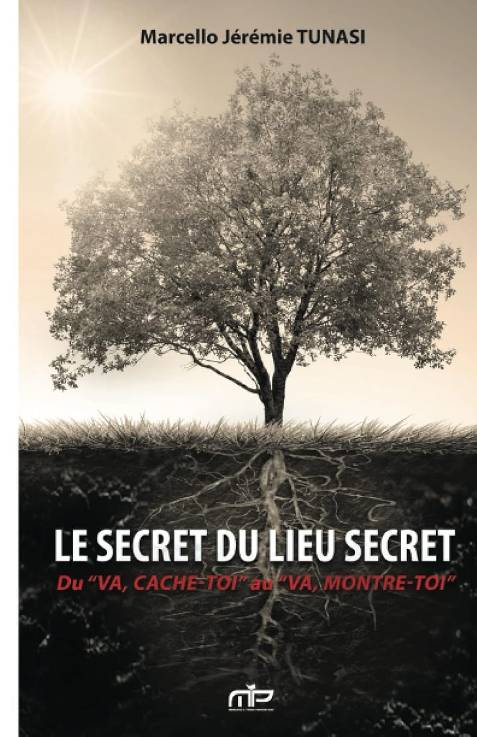 Le secret du lieu secret